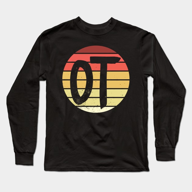 OT Occupational Therapy Therapist Month Gift print Long Sleeve T-Shirt by theodoros20